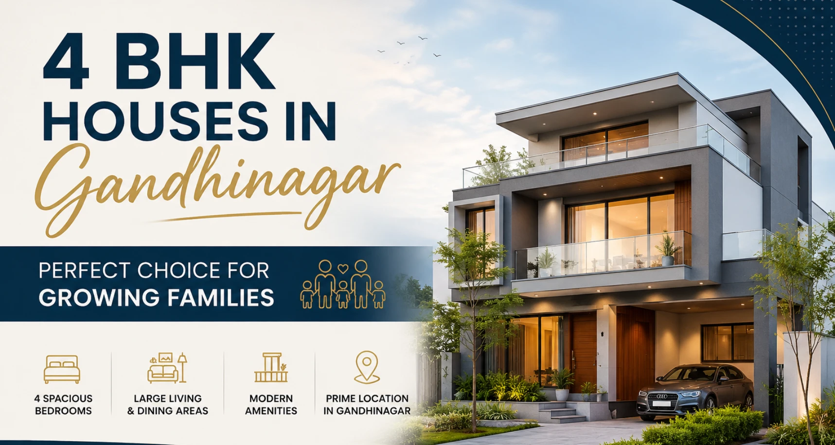 4 BHK Houses in Gandhinagar Perfect Choice for Growing Families