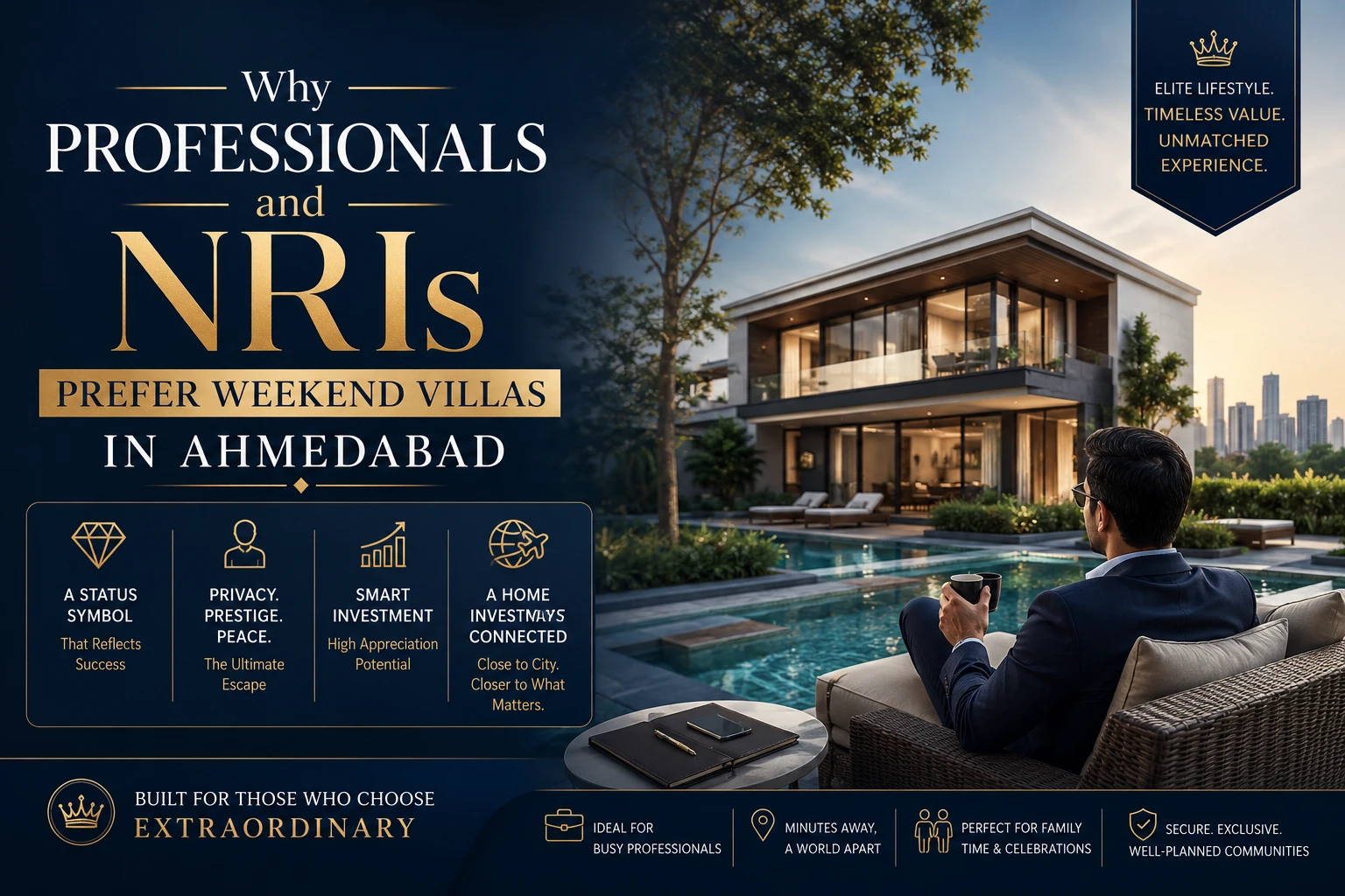 Why Professionals and NRIs Prefer Weekend Villas in Ahmedabad | Luxury Villa Living Guide